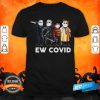 Halloween Horror Characters Mask Ew Covid 19 Shirt