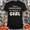 I'm A Dog Coffee Kind Of Girl T-Shirt