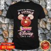 There’s Nothing A Littele Dunkin’ Donuts And Disney Can’t Fix Shirt