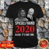 Spicoli Hand 2020 Alqua It'S Our Time Shirt - Design by T-ShirtTop.com
