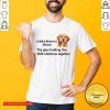 Golden Retriever The Glue Holding This 2020 Shitshow Together Shirt