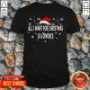 All I Want For Christmas Is A Divorce Hat Santa Xmas Shirt - Design by Tshirttop