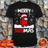 Among Us Merry Sus-mas Christmas Shirt - Design by Tshirttop