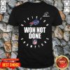 Nice Nfl Playoffs 2020 Won Not Done Division Champions Green Packers Shirt - Design by Tshirttop