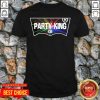 Premium Party-King 01 Shirt - Design by Tshirttop - Design by Tshirttop