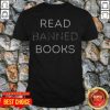 Top Read Banned Books Shirt - Design by Tshirttop