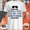 Horrified America Chose The Boy Who Stuttered Over The 33 Bully Glass Shirt - Design by T-shirttop.com